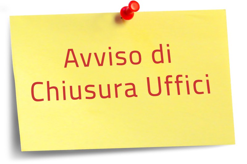 MODIFICA TEMPORANEA DELL’ORARIO DI APERTURA AL PUBBLICO DEGLI UFFICI COMUNALI